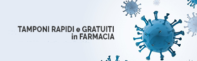 TAMPONI RAPIDI e GRATUITI in Farmacia